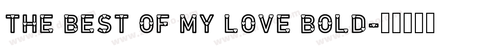 the best of my love bold字体转换